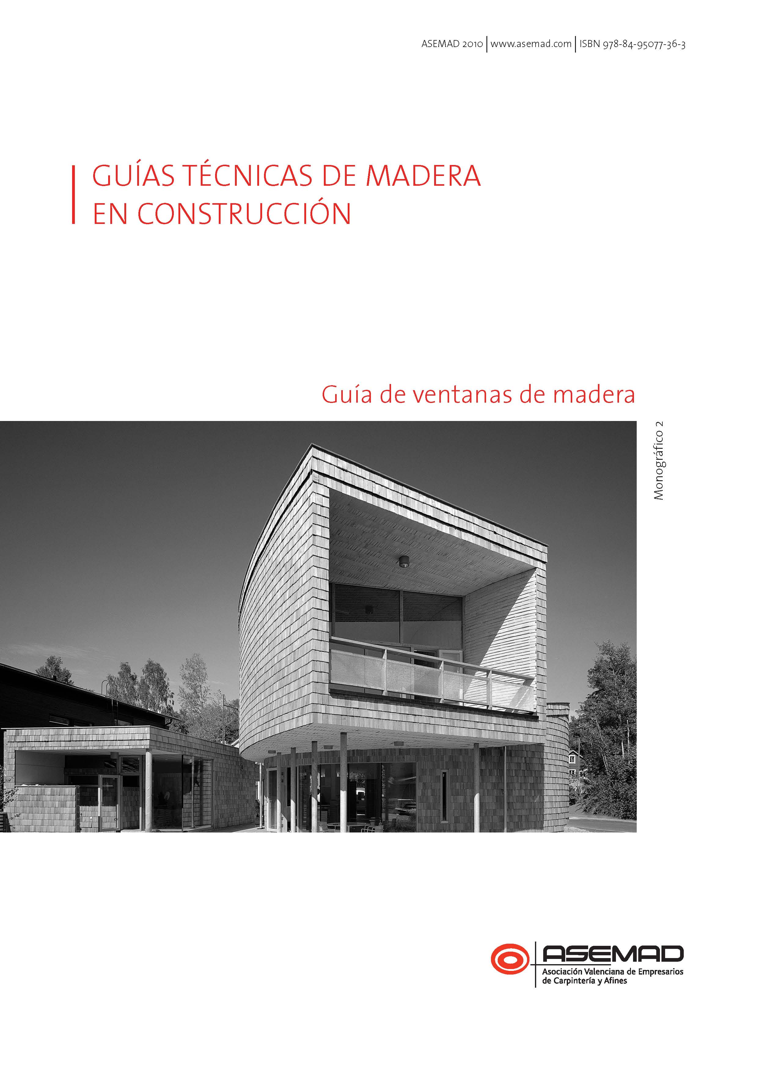 Portada del libro GUÍAS TÉCNICAS DE MADERA EN CONSTRUCCIÓN (Parte 2). Guía técnica de ventanas de madera