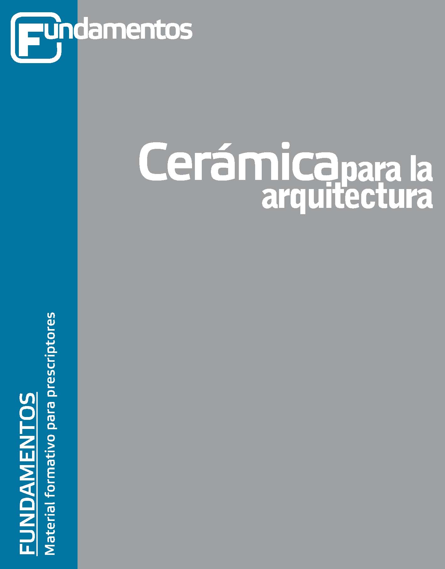 Portada del libro CERÁMICA PARA LA ARQUITECTURA. FUNDAMENTOS